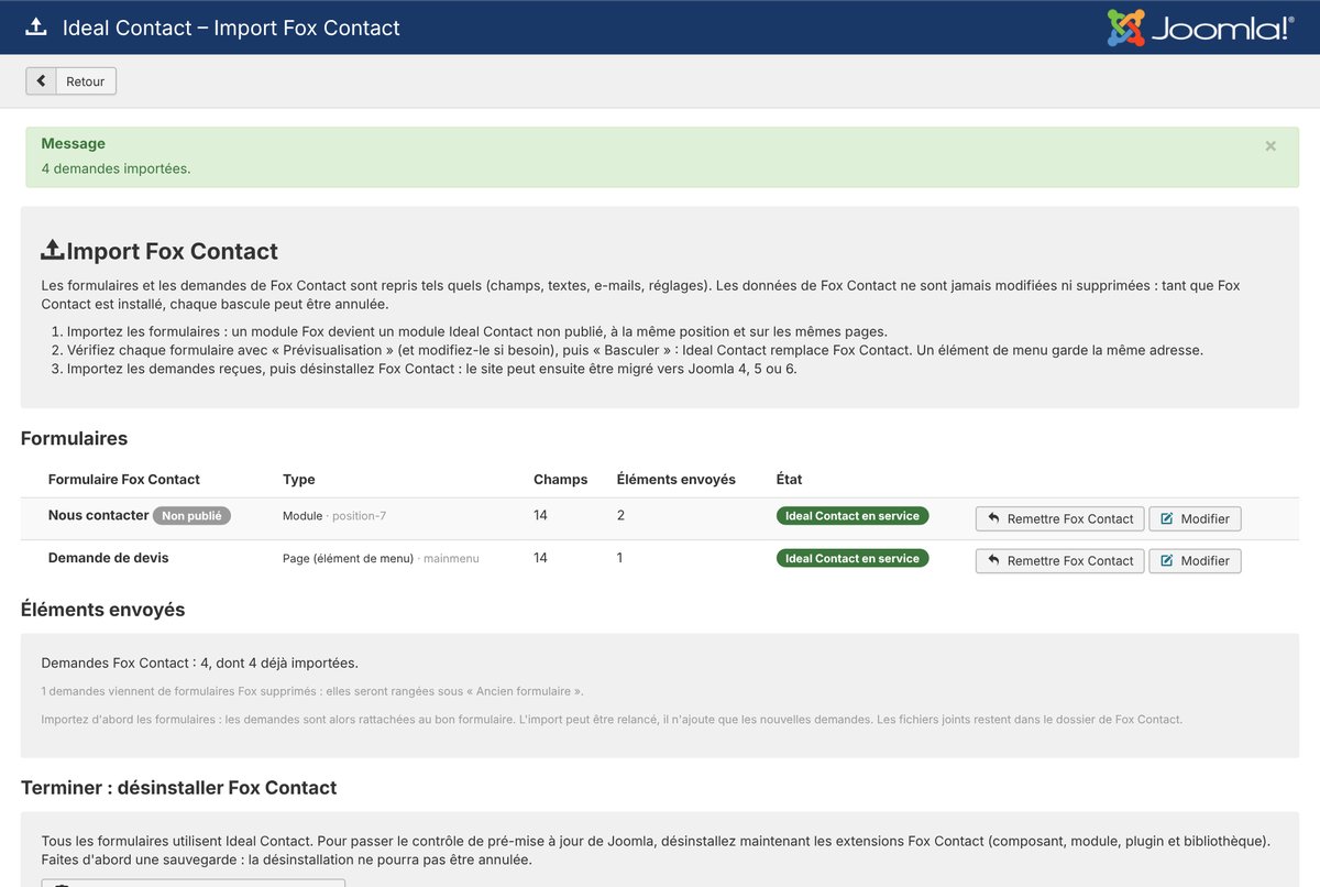 Bascule vers Ideal Contact et import des demandes